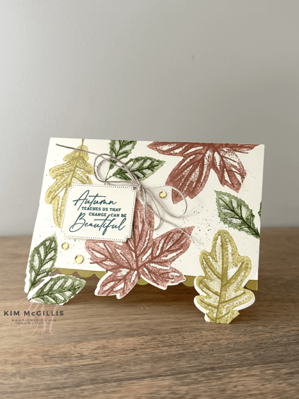 Stampin'up! Autumn Leaves Fancy Card - Kim McGillis