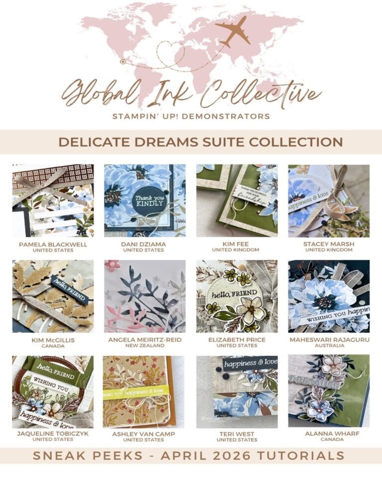 Stampin’Up!’s Delicate Dreams Global Ink Collective Tutorial