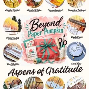 Aspens Of Gratitude Paper Pumpkin Tutorial